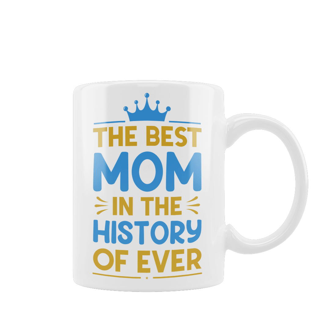 Kubek z napisem "The Best Mom In The History Of Ever" - Mejkmi - Personalizowane Prezenty Dla Twoich Bliskich!