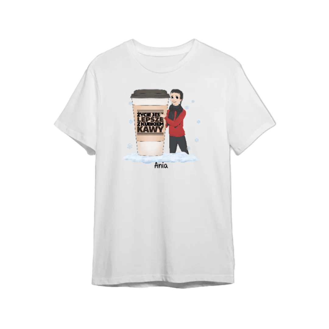 Personalizowana Koszulka - Życie jest lepsze z kubkiem kawy - Mejkmi - Personalizowane Prezenty Dla Twoich Bliskich!