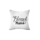 Poduszka z napisem "Blessed Mama" z okazji Dnia matki - Mejkmi - Personalizowane Prezenty Dla Twoich Bliskich!